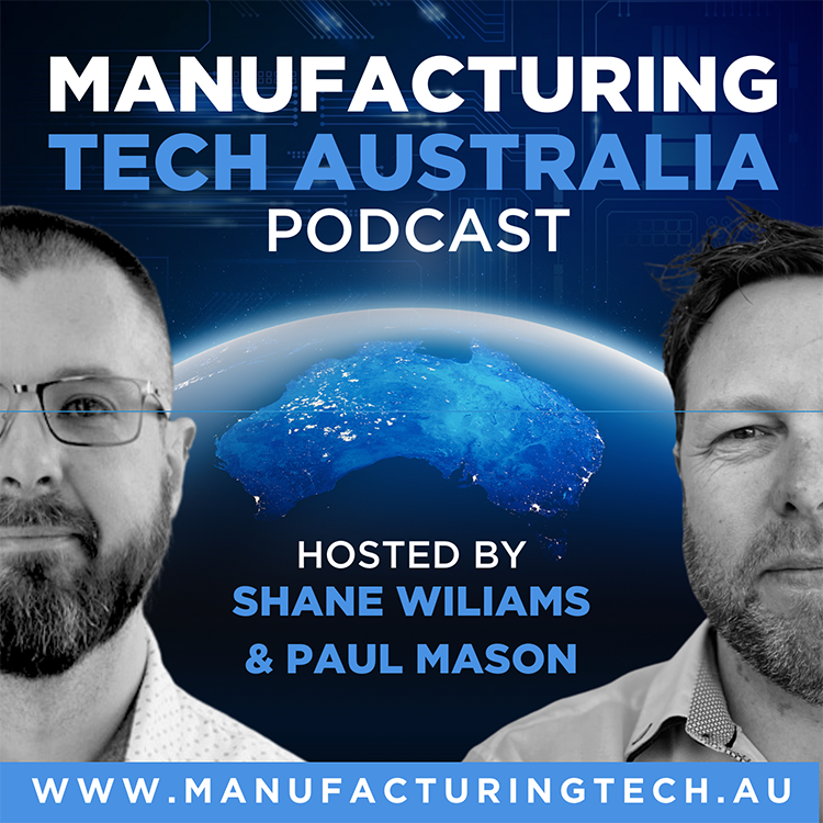 LEAP Australia at AMW on Manufacturing Tech Australia podcast